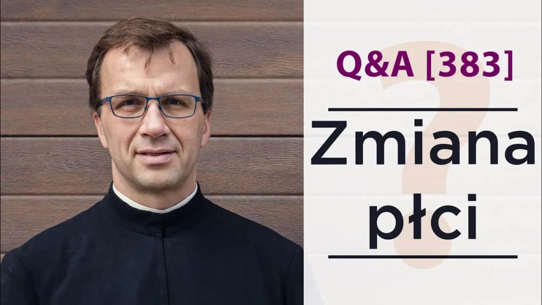 Czy zmiana płci to grzech? Zrozumienie nauki Kościoła katolickiego